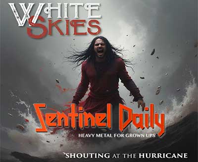 Sentinel Daily review Shouting at the Hurricane